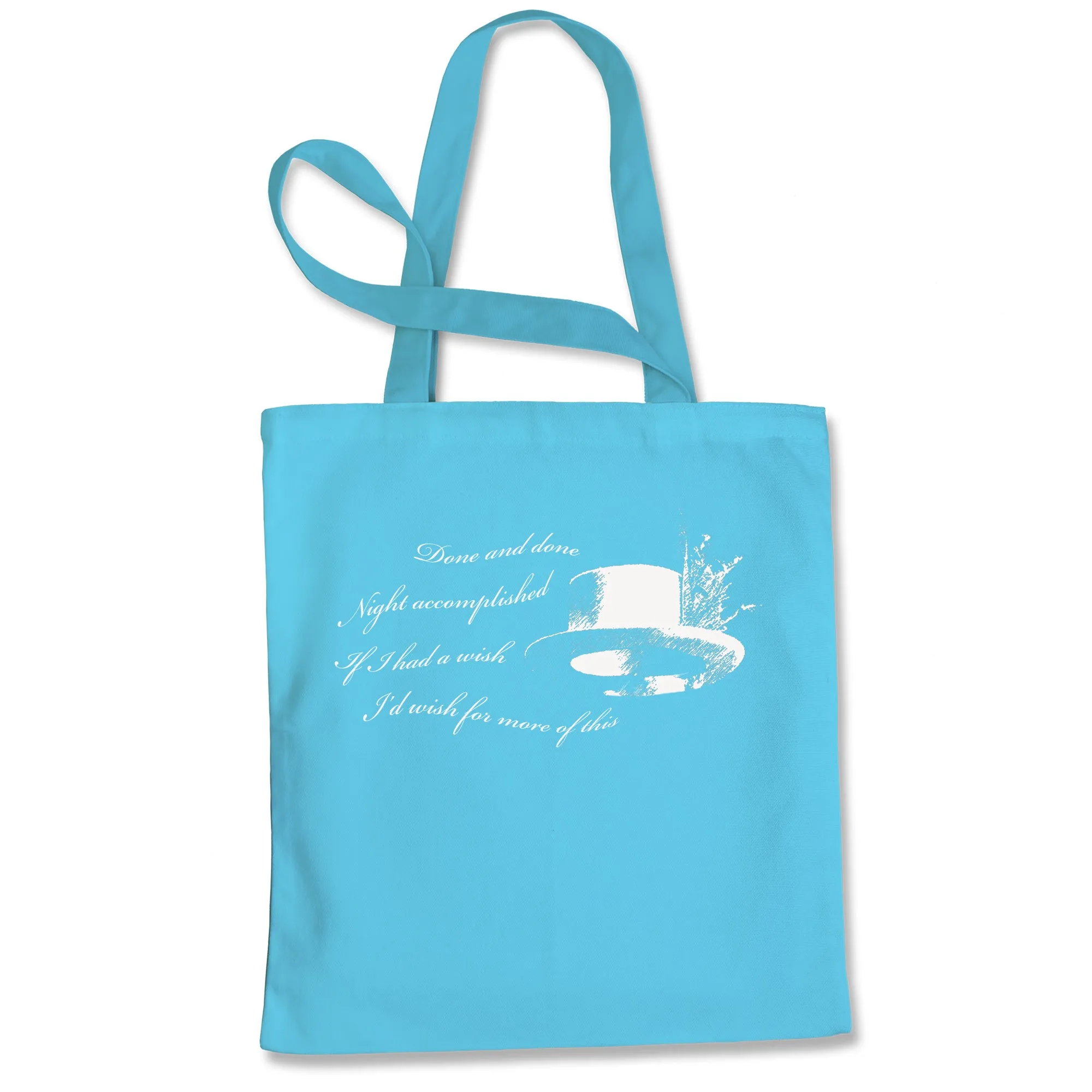 Done and Done Tote Bag