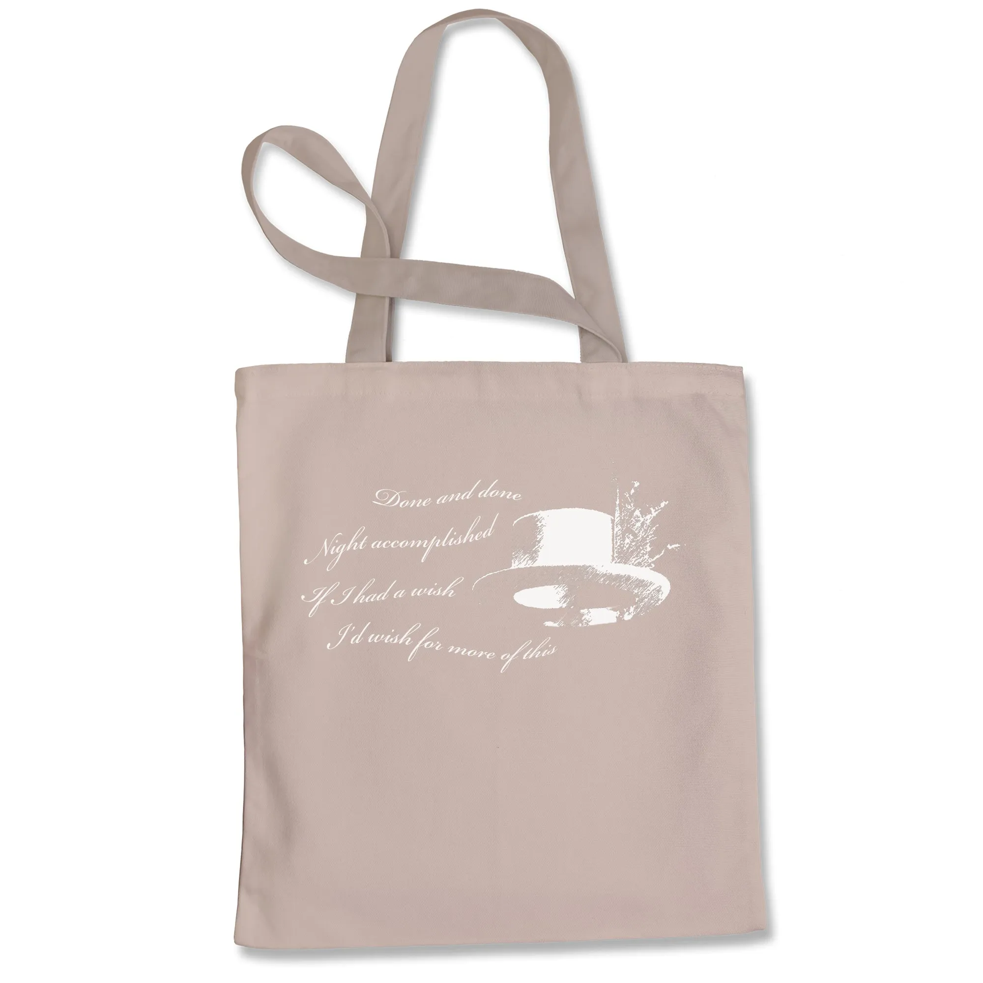 Done and Done Tote Bag