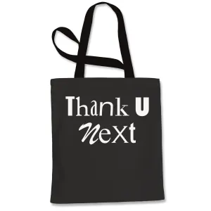 Thank U Next Grande Tote Bag